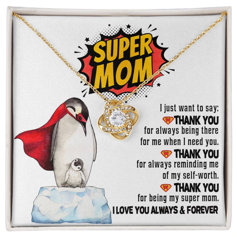 Super Mom Love You Always Love Knot Necklace, Gift For Mom - keepsaken