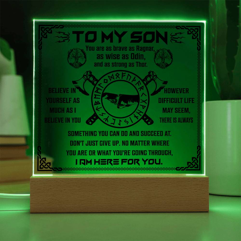 To My Son Viking Gift, You Are As Brave As Ragnar, As Wise As Odin And As Strong As Thor Square Acrylic Plaque - keepsaken