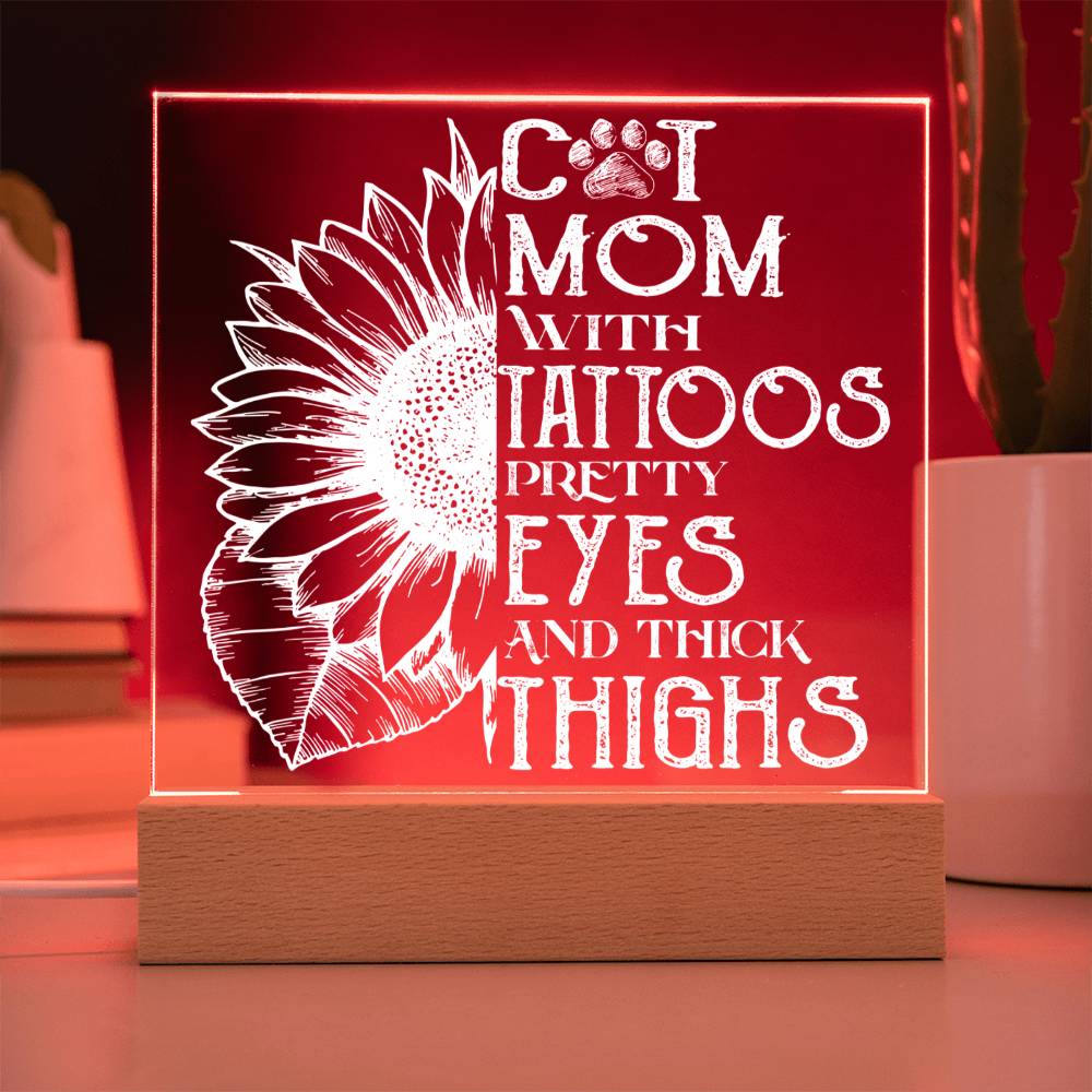 Cat Mom With Tattoos Pretty Eyes And Thick Thighs Square Acrylic Plaque, Cat Lovers Gift - keepsaken