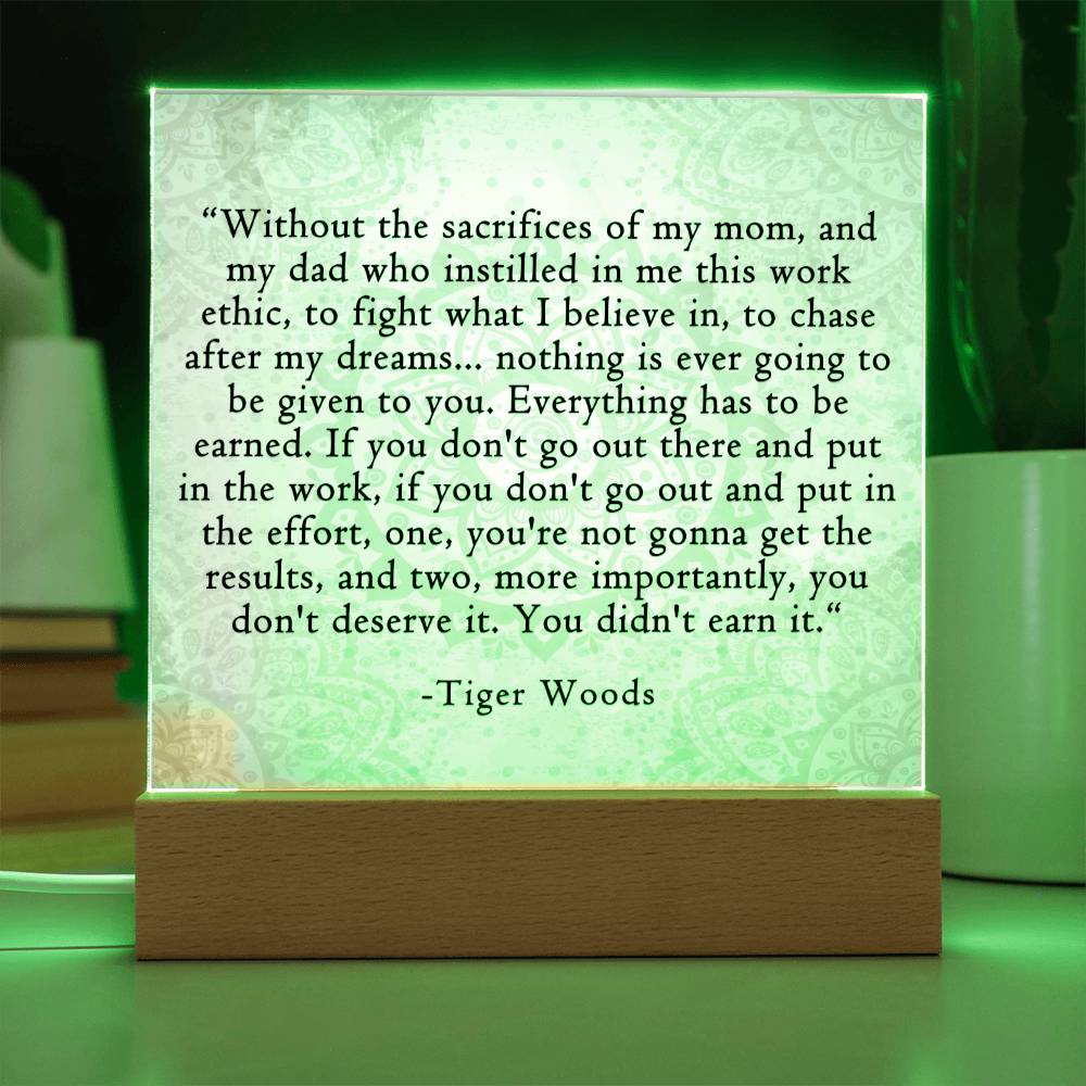 Everything Has To Be Earned Tiger Woods Quote Square Acrylic Plaque, Motivational Decor - keepsaken