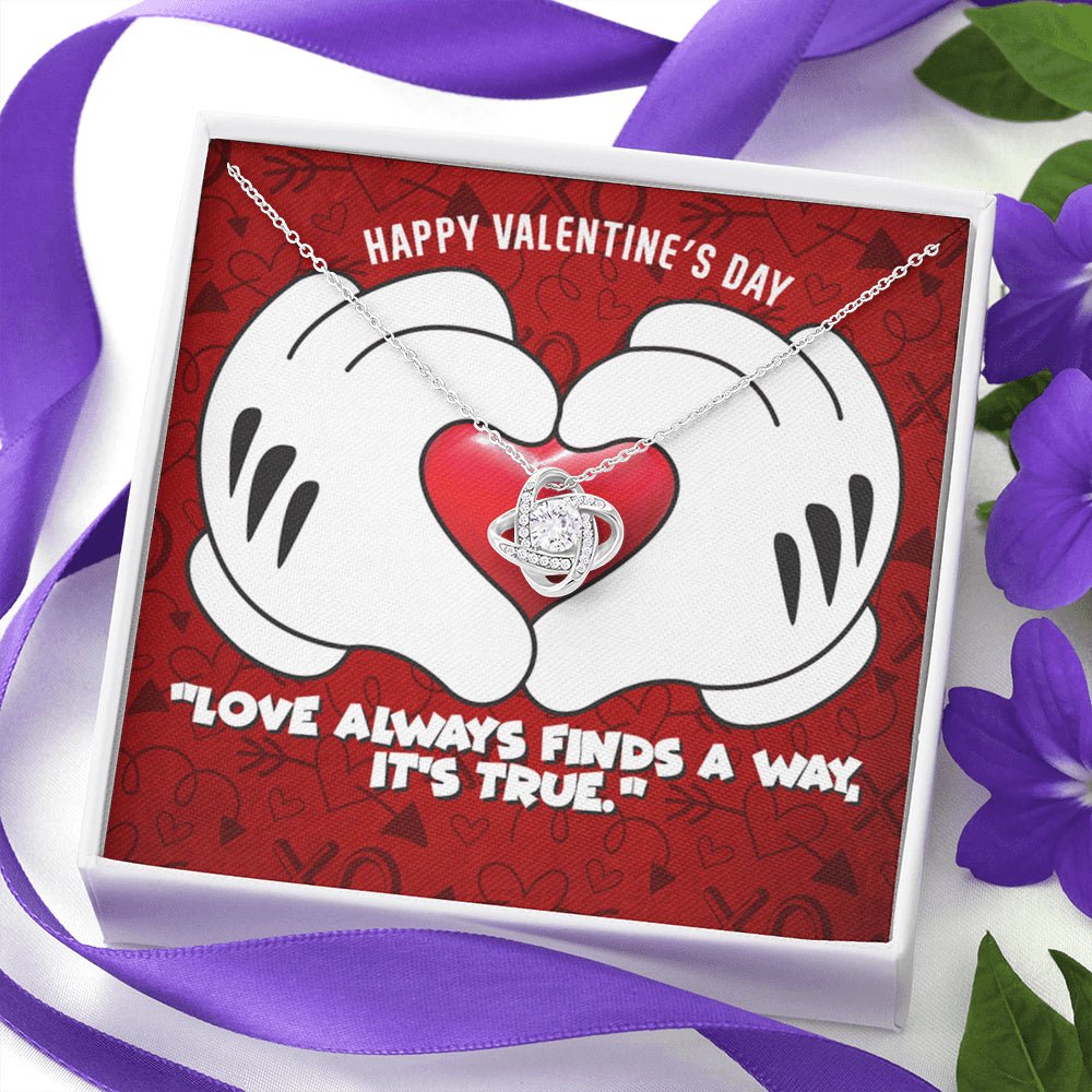 Happy Valentine's Day Love Always Finds A Way Love Knot Necklace - keepsaken