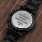 Husband Daddy Protector Hero Engraved Black Chronograph Watch - keepsaken