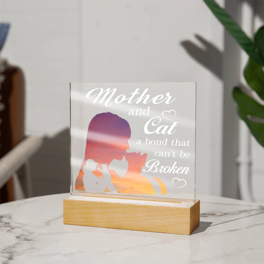 Mother And Cat A Bond That Can't Be Broken, Cat Lovers Square Acrylic Plaque - keepsaken