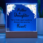 Mother & Daughter Square Acrylic Plaque, Never Truly Apart Maybe In Distance But Never In Heart - keepsaken