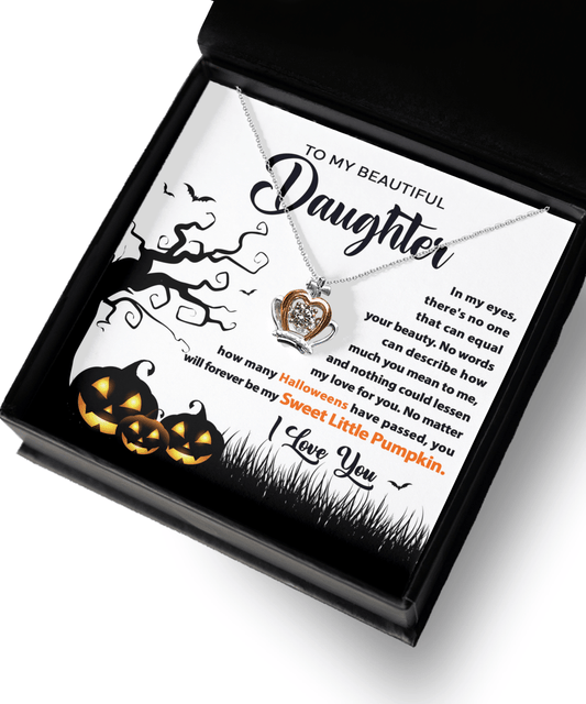 To My Beautiful Daughter My Sweet Little Pumpkin | Crown Pendant Necklace - keepsaken