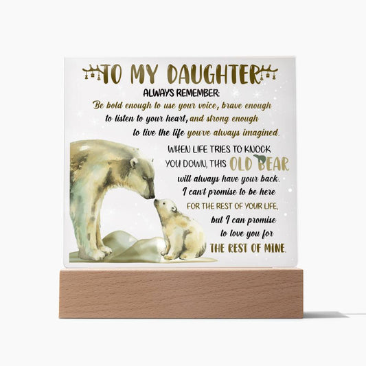 To My Daughter Always Remember This Old Bear Square Acrylic Plaque, Christmas Gift for Daughter - keepsaken