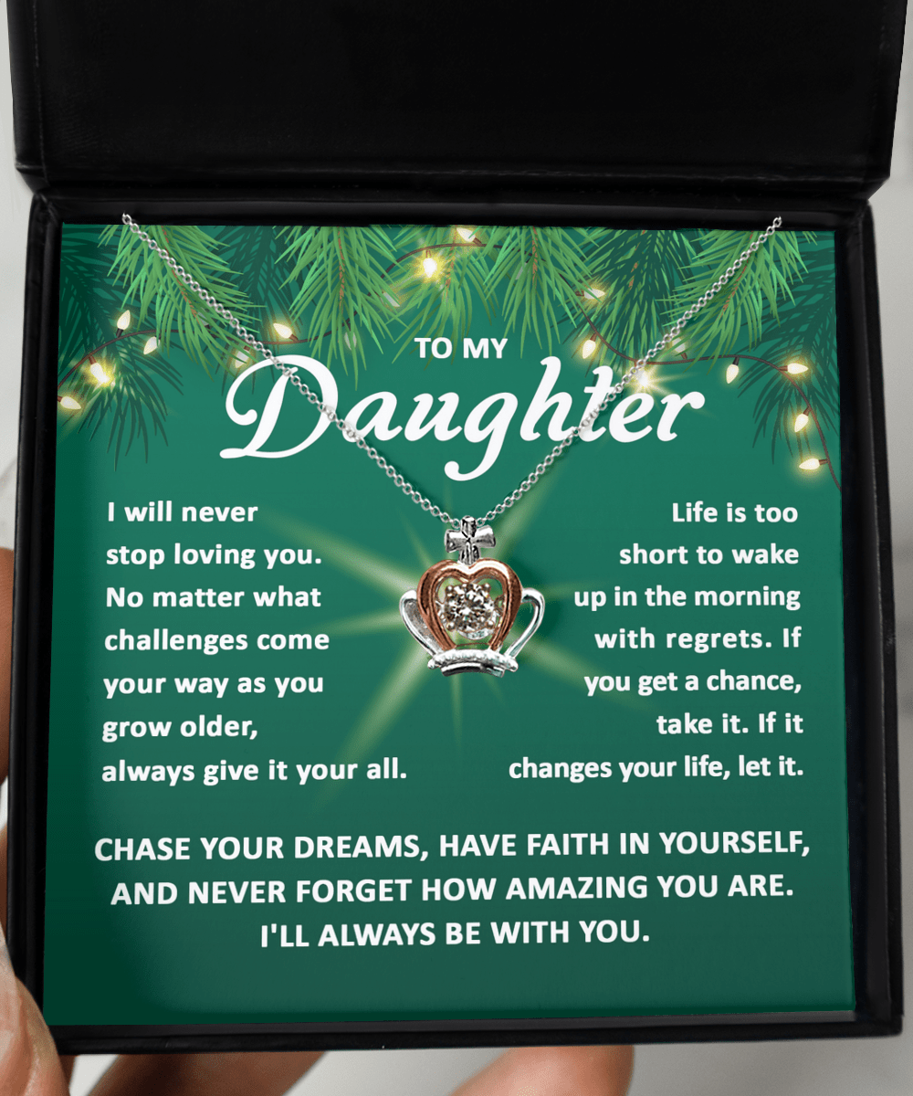 To My Daughter Chase Your Dreams | Crown Pendant Necklace - keepsaken