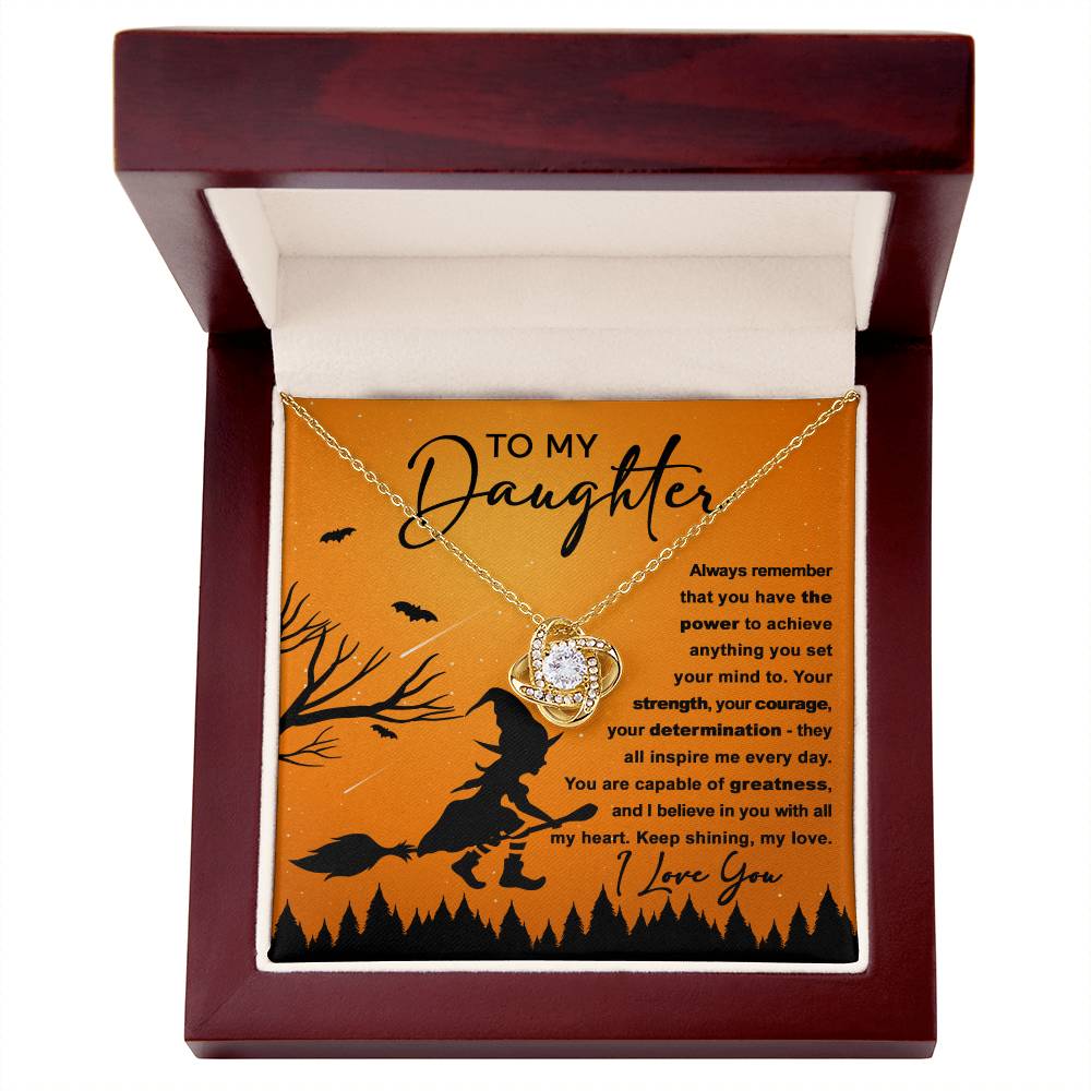 To My Daughter I Believe In You | Halloween Love Knot Necklace - keepsaken