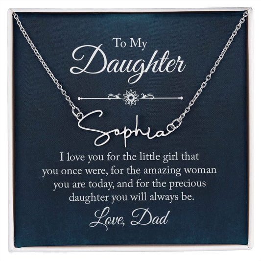To My Daughter Love Dad Signature Style Name Necklace - keepsaken
