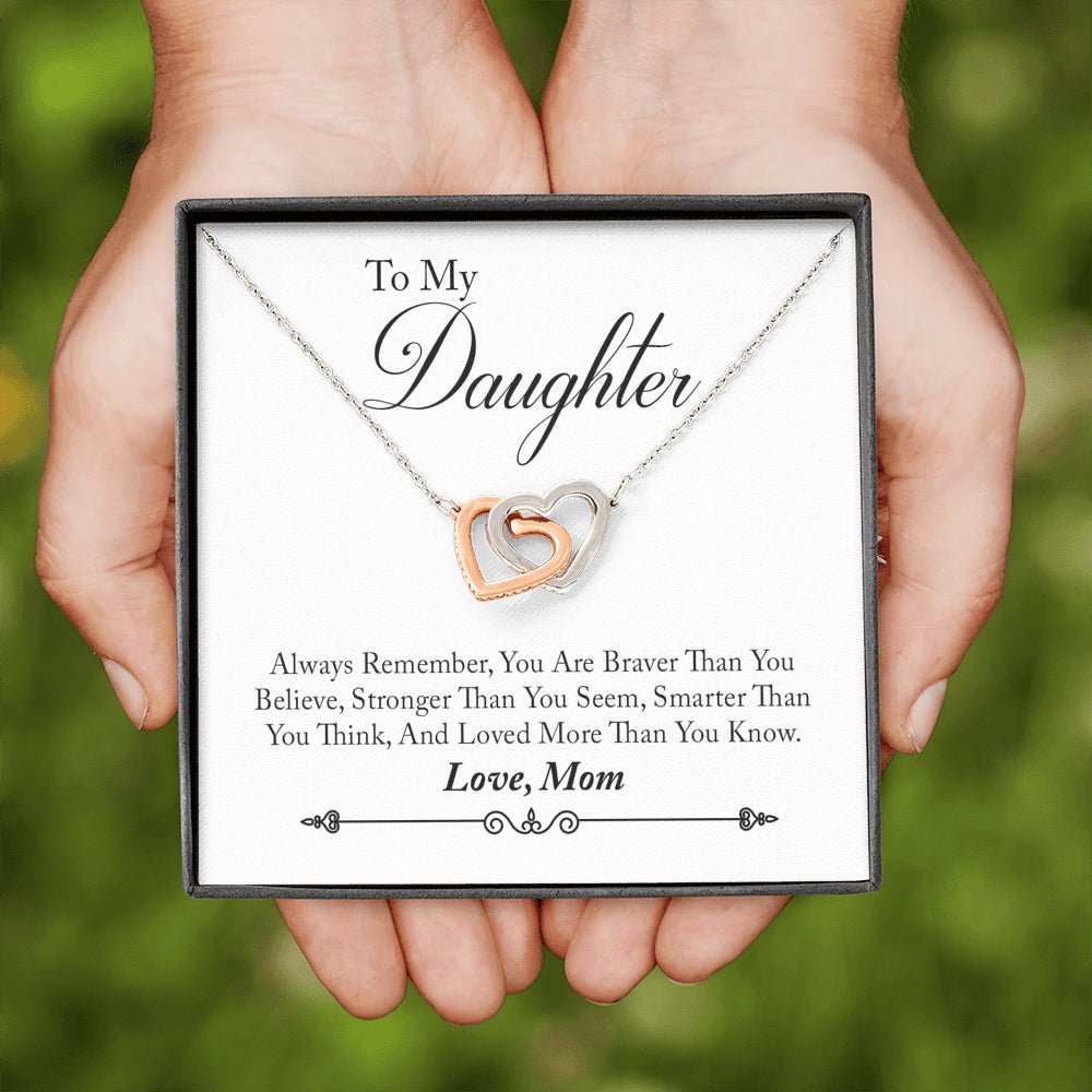 To My Daughter Love Mom Interlocking Heart Necklace, Daughter Gift, Heart Necklace, Braver Than You Think - keepsaken