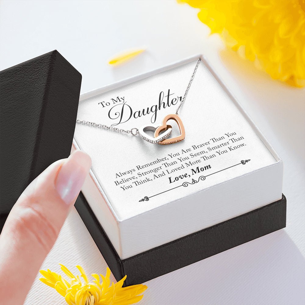 To My Daughter Love Mom Interlocking Heart Necklace, Daughter Gift, Heart Necklace, Braver Than You Think - keepsaken