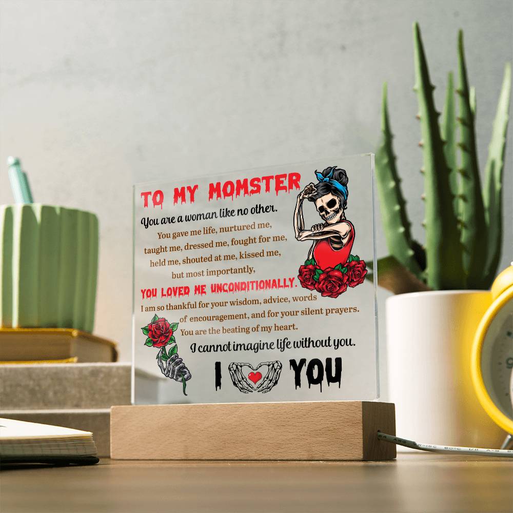 To My Momster You Are A Woman Like No Other | Square Acrylic Plaque - keepsaken