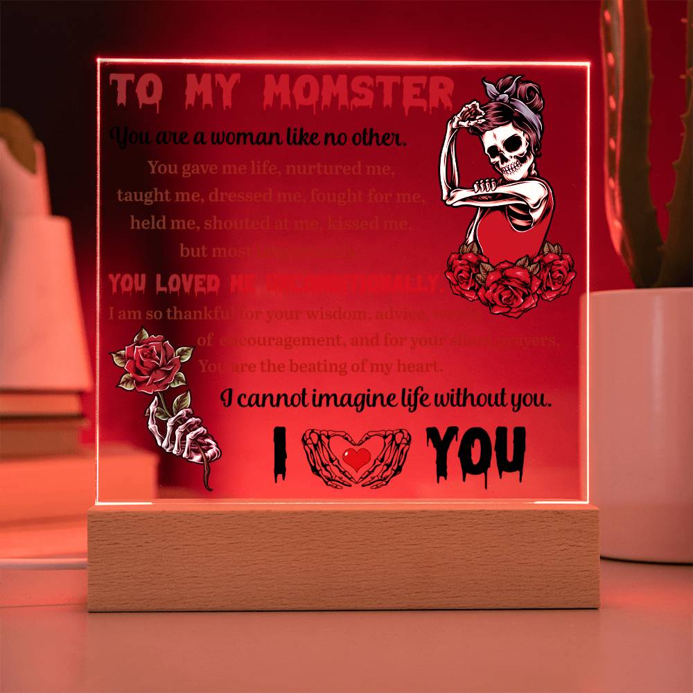 To My Momster You Are A Woman Like No Other | Square Acrylic Plaque - keepsaken