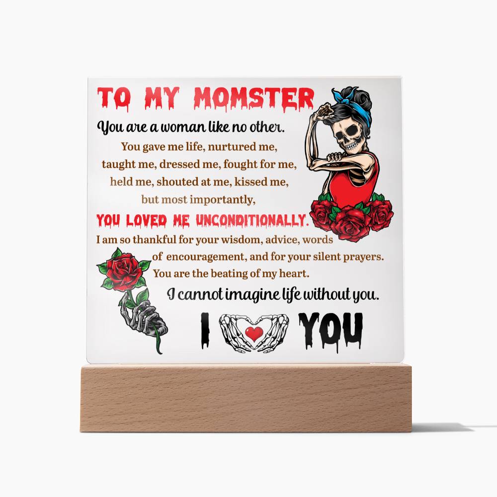 To My Momster You Are A Woman Like No Other | Square Acrylic Plaque - keepsaken