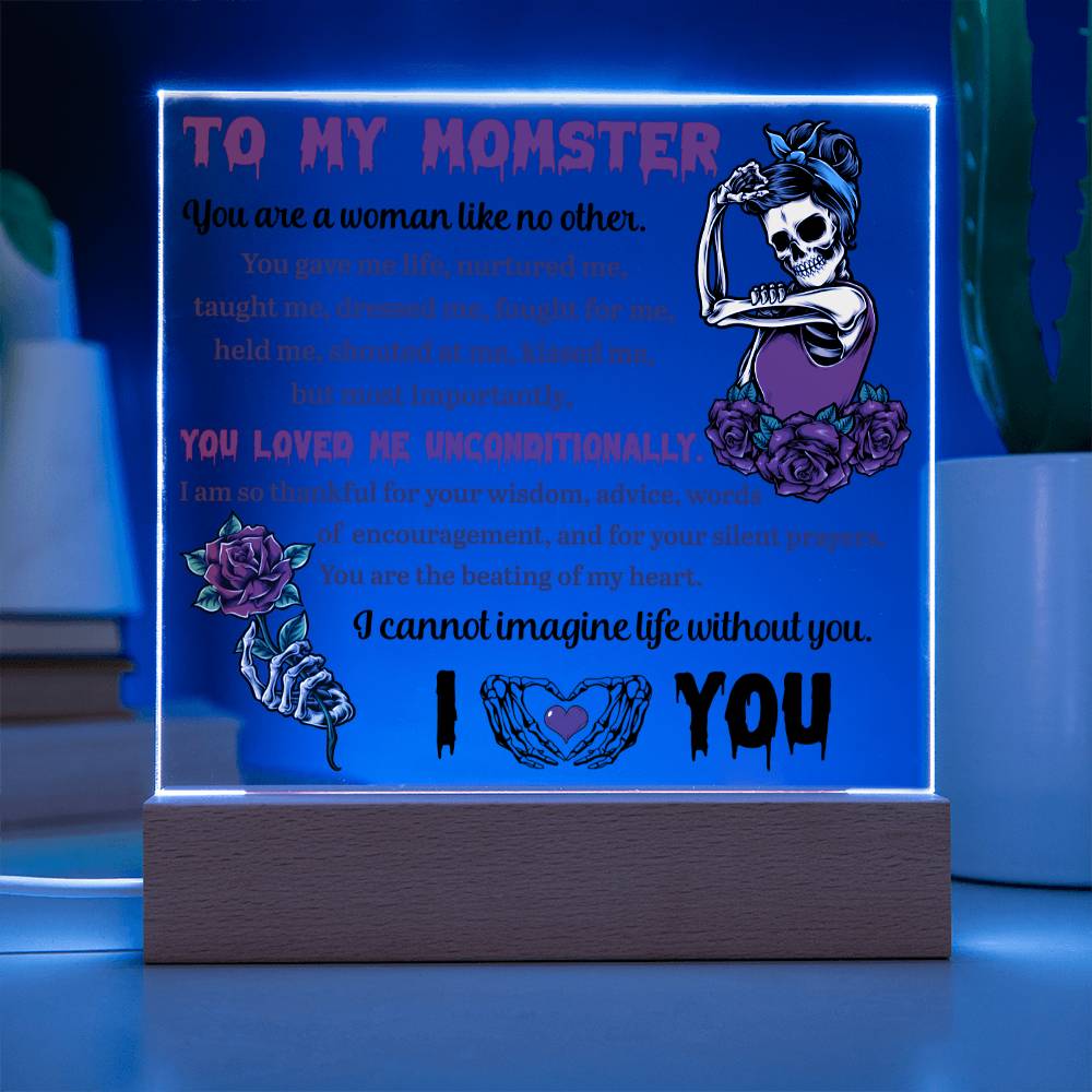 To My Momster You Are A Woman Like No Other | Square Acrylic Plaque - keepsaken