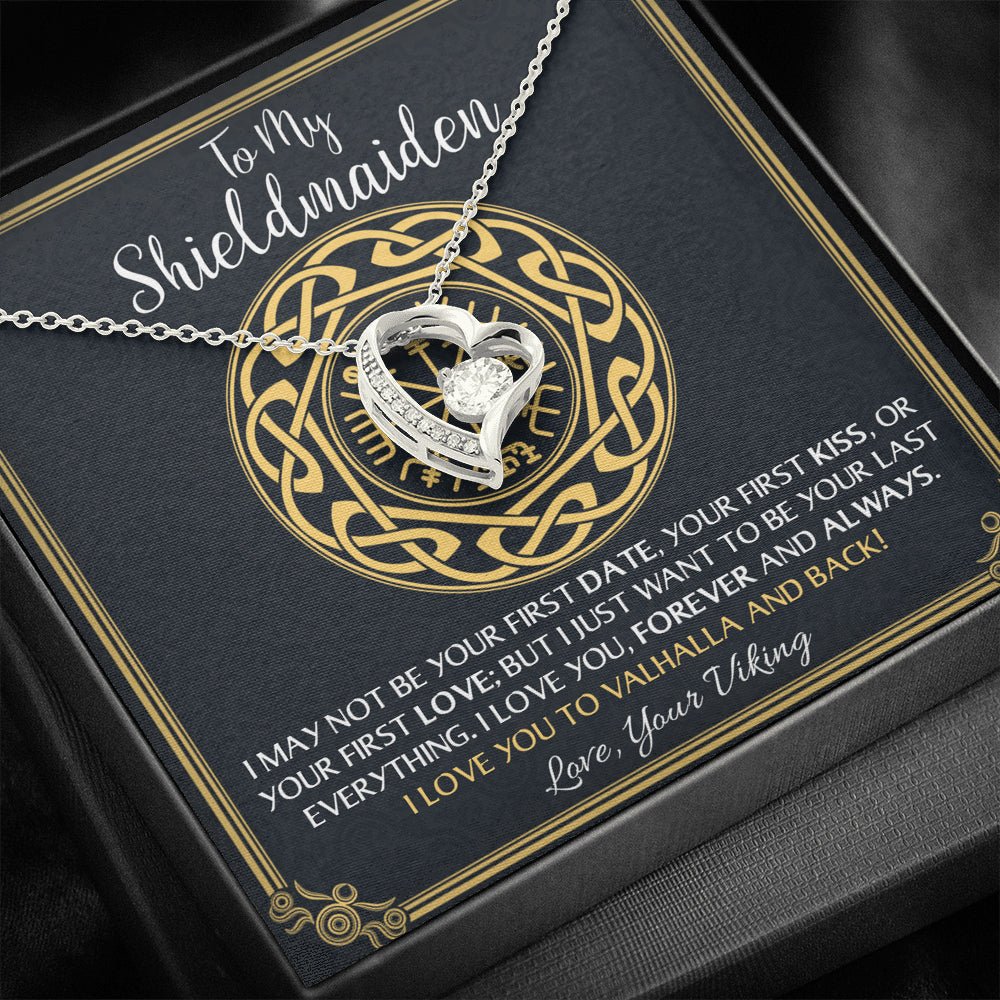 To My Shieldmaiden Love You to Valhalla And Back Forever Love Necklace - keepsaken