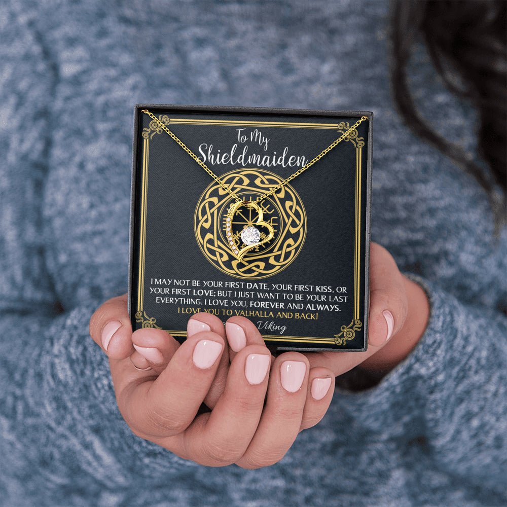 To My Shieldmaiden Love You to Valhalla And Back Forever Love Necklace - keepsaken