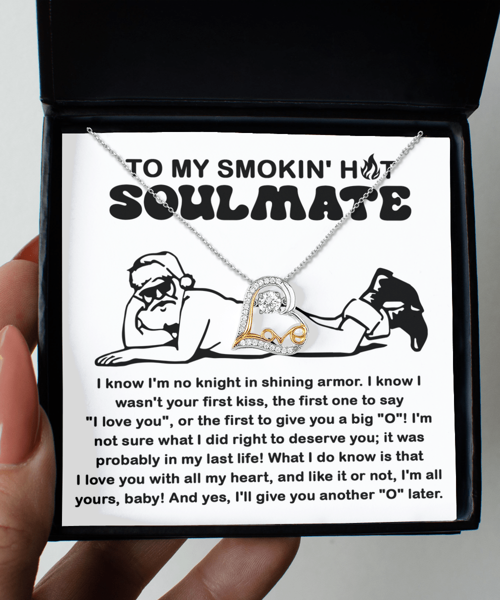 To My Smokin' Hot Soulmate | Love Dancing Necklace - keepsaken