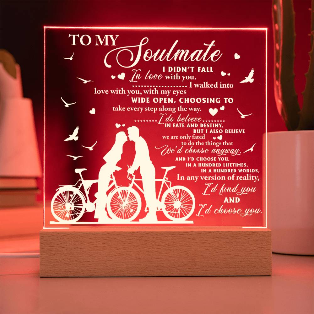 To My Soulmate I'd Choose You Square Acrylic Romantic Gift - keepsaken