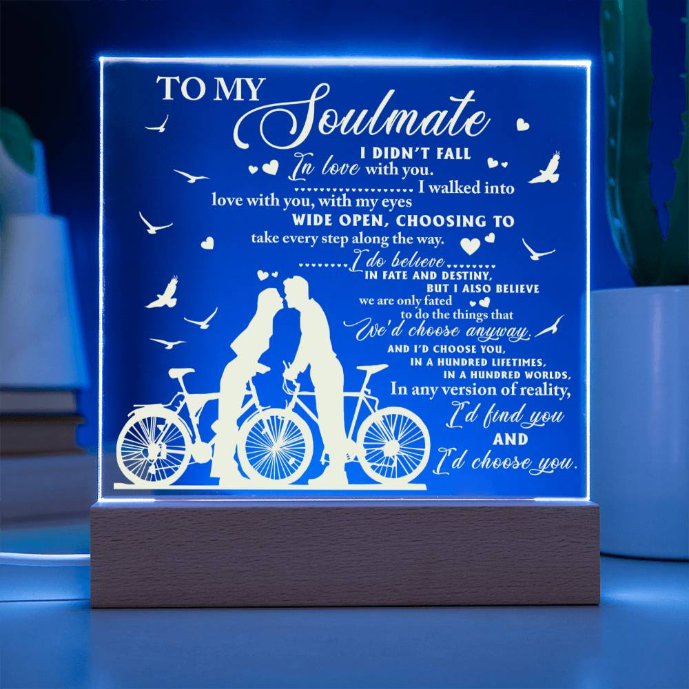 To My Soulmate I'd Choose You Square Acrylic Romantic Gift - keepsaken
