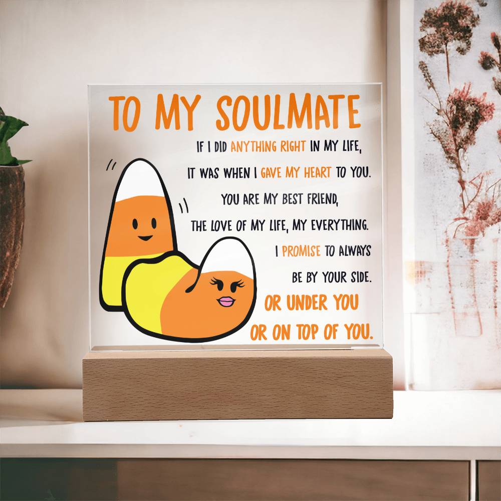 To My Soulmate The Love Of My Life | Square Acrylic Plaque - keepsaken