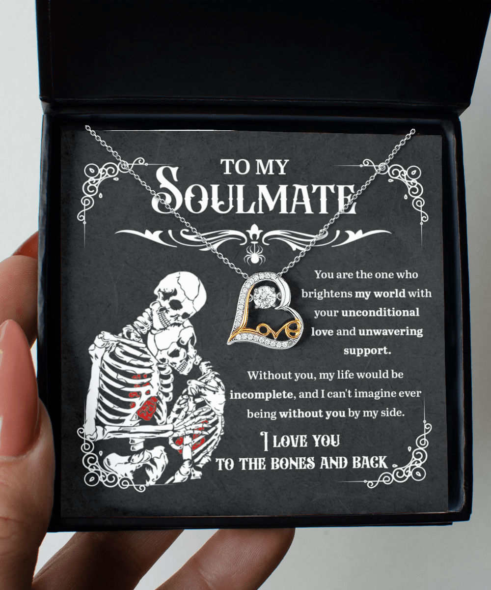 To My Soulmate To The Bones And Back | Heart Love Necklace - keepsaken