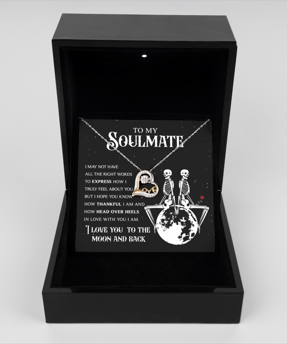 To My Soulmate To The Moon And Back | Heart Love Necklace - keepsaken