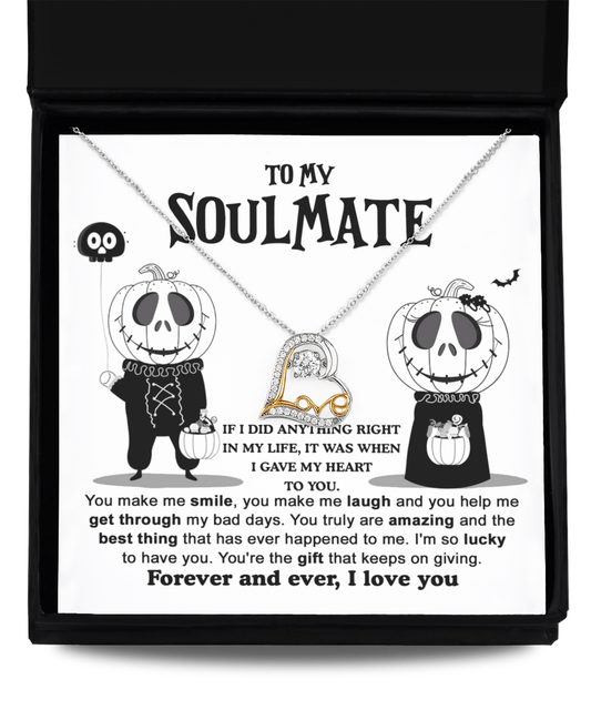 To My Soulmate Truly Amazing | Heart Love Necklace Halloween Themed - keepsaken