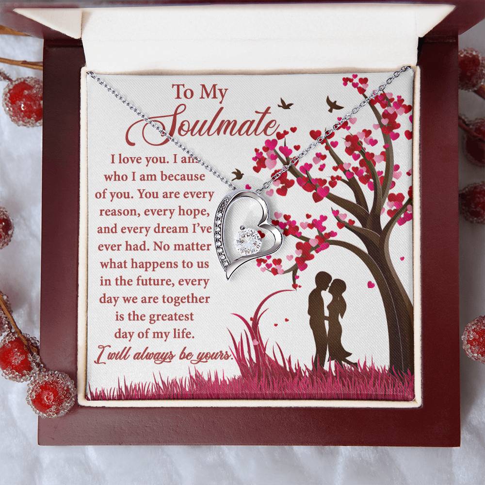 To My Soulmate You Are Every Reason | Forever Love Necklace - keepsaken