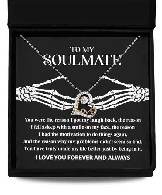 To My Soulmate You Made My Life Better | Heart Love Necklace - keepsaken