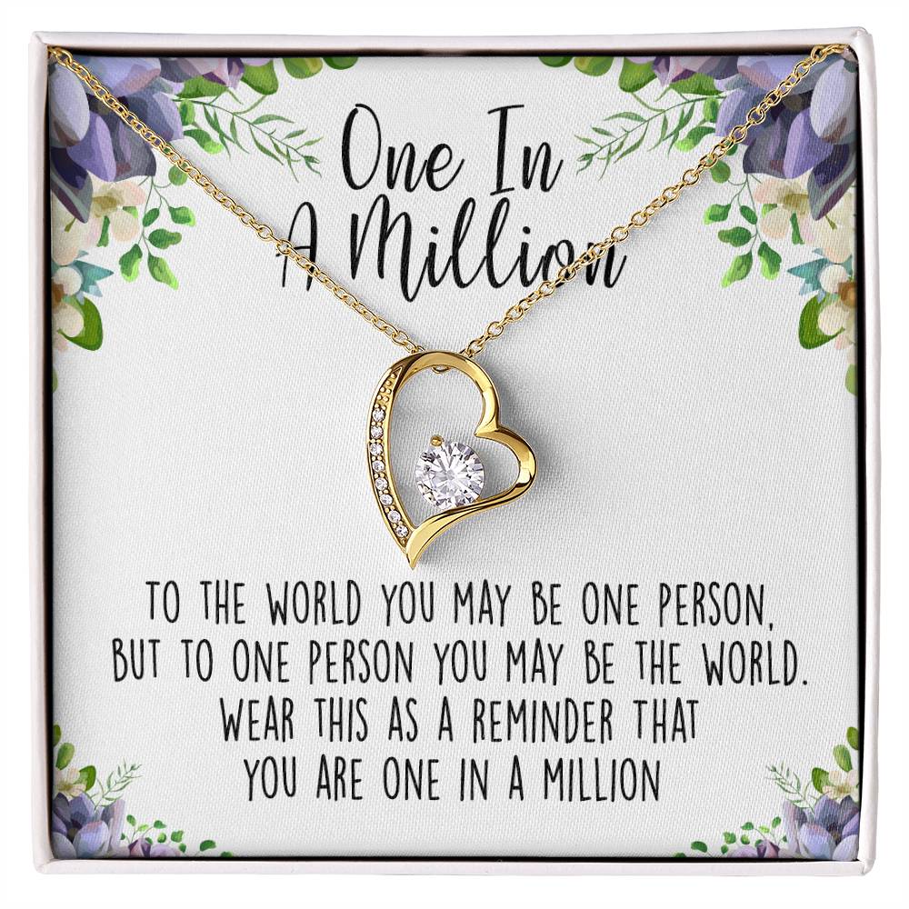 One In A Million Forever Love Necklace, Best Friend, BFF, Special Friend, Appreciation Gift - keepsaken