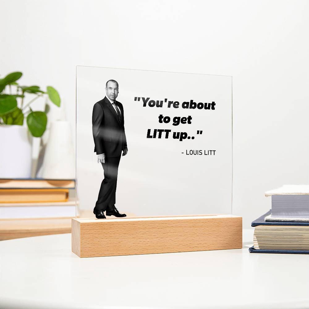 You're About To Get LITT Up Square Acrylic Plaque - keepsaken