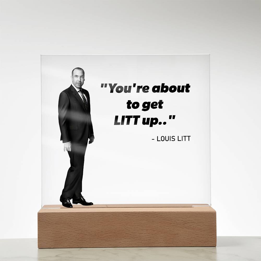 You're About To Get LITT Up Square Acrylic Plaque - keepsaken