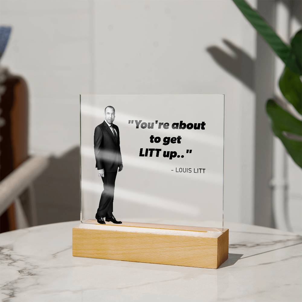 You're About To Get LITT Up Square Acrylic Plaque - keepsaken