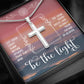Be The Light Cross Necklace Religious Gift Matthew Verse - keepsaken