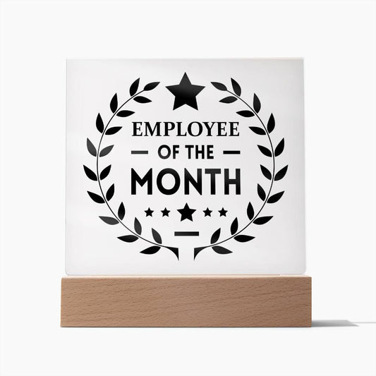 Employee Of The Month Square Acrylic Plaque With Optional LED Base - keepsaken