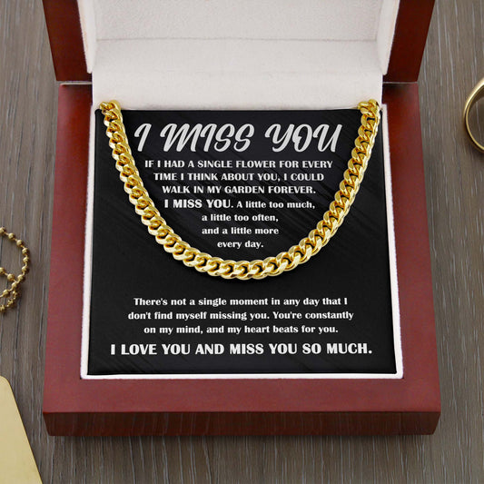 I Miss You Single Flower For Every Second Necklace, Cuban Link Chain Gift For Him - keepsaken