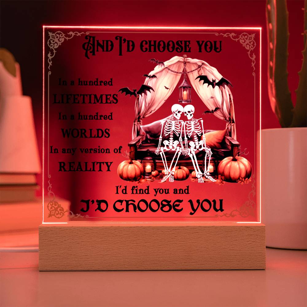 I'd Choose You Couples Halloween Square Acrylic Plaque, Halloween Romantic Decor - keepsaken