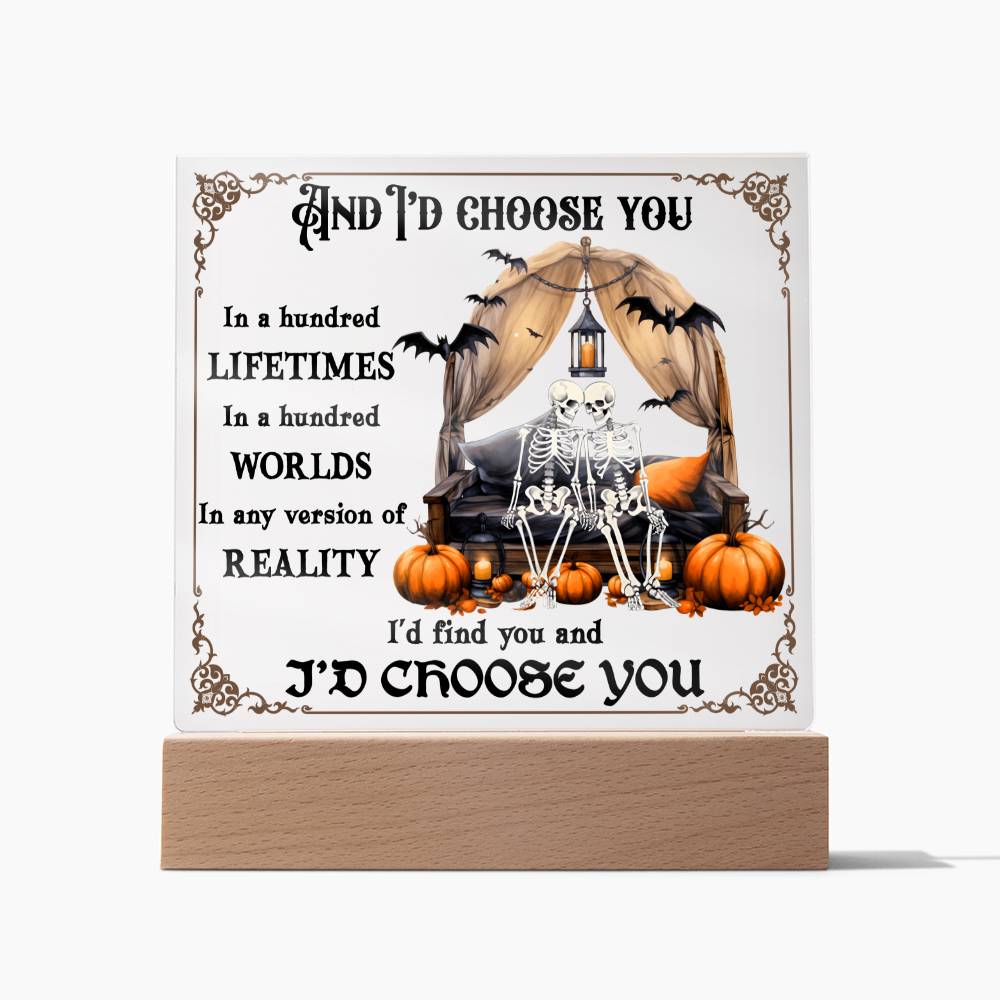I'd Choose You Couples Halloween Square Acrylic Plaque, Halloween Romantic Decor - keepsaken