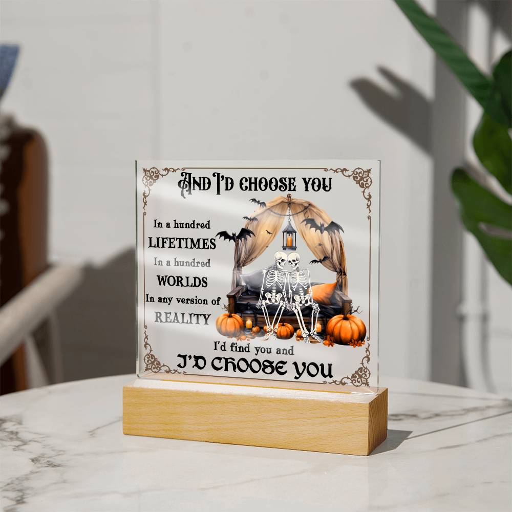 I'd Choose You Couples Halloween Square Acrylic Plaque, Halloween Romantic Decor - keepsaken