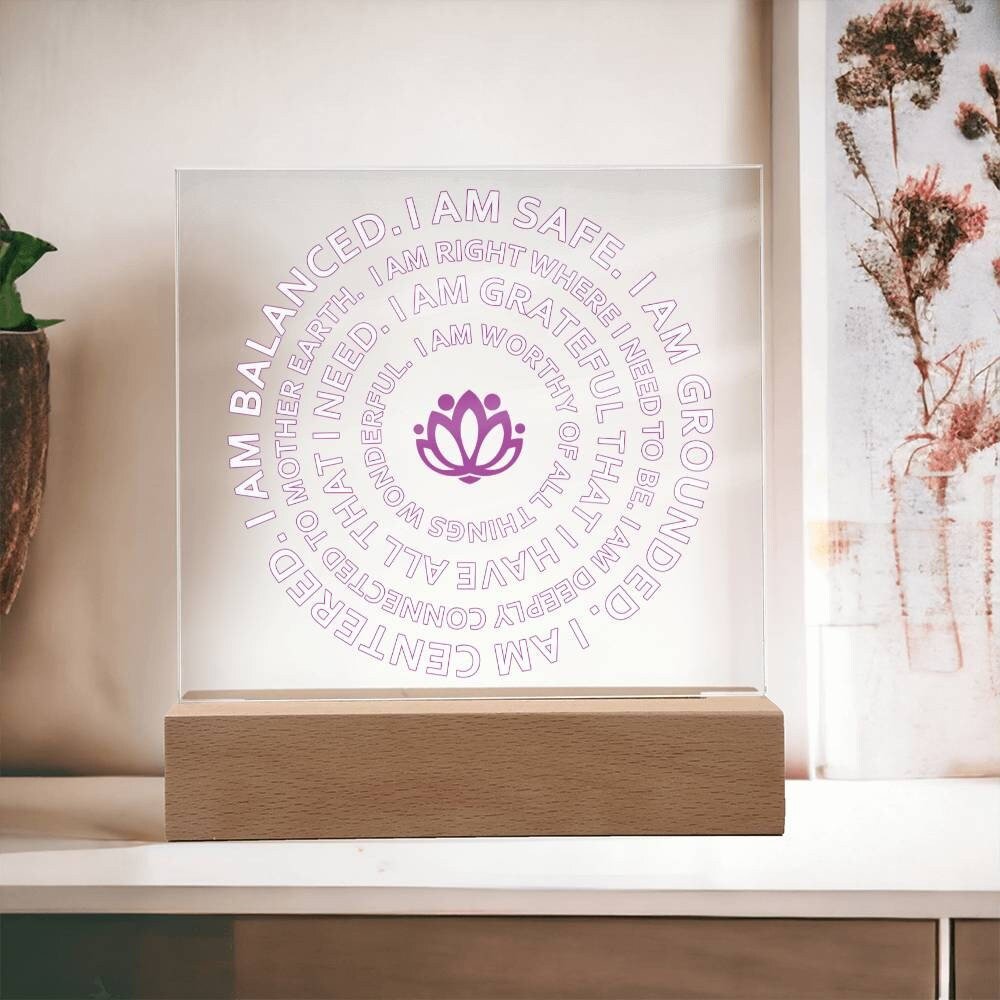 Mantra I Am Safe, I Am Grounded, I Am Centered, I Am balanced, Square Acrylic Plaque With Optional LED Base, Yoga Gift, Mantra Gift - keepsaken