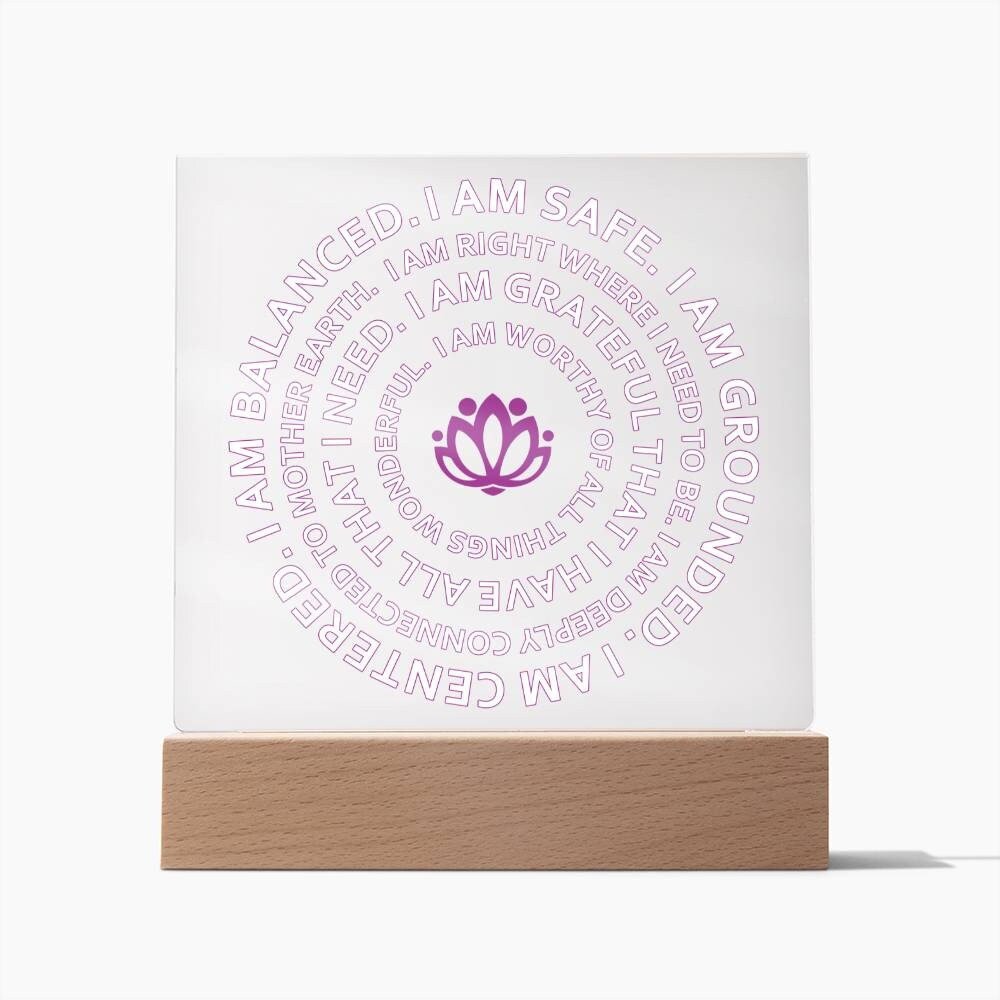 Mantra I Am Safe, I Am Grounded, I Am Centered, I Am balanced, Square Acrylic Plaque With Optional LED Base, Yoga Gift, Mantra Gift - keepsaken