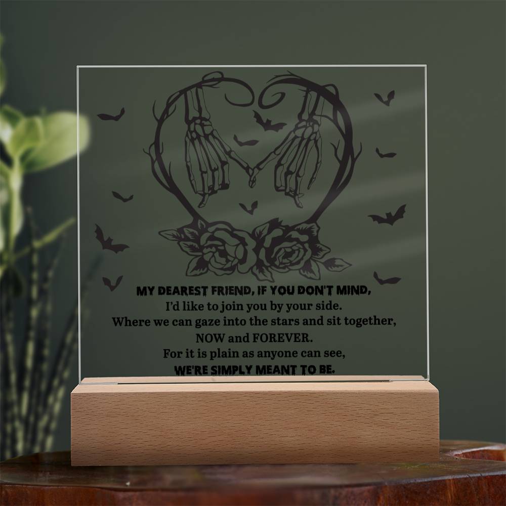 My Dearest Friend We're Simply Meant To Be Halloween Square Acrylic Plaque, Halloween Decor - keepsaken