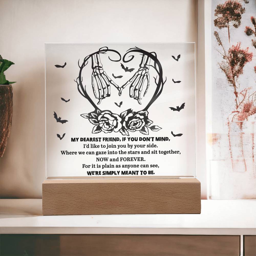 My Dearest Friend We're Simply Meant To Be Halloween Square Acrylic Plaque, Halloween Decor - keepsaken
