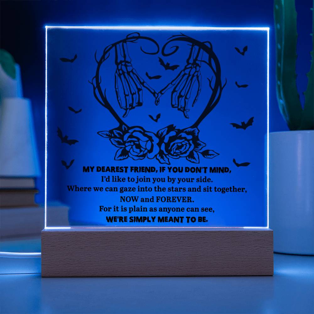 My Dearest Friend We're Simply Meant To Be Halloween Square Acrylic Plaque, Halloween Decor - keepsaken