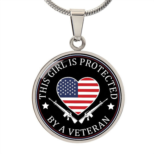 This Girl Is Protected By A Veteran Necklace - keepsaken