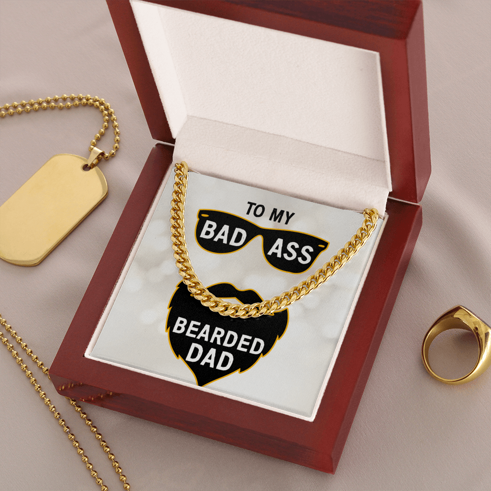 To My Bad Ass Bearded Dad Cuban Link Necklace, Dad Gift from Daughter or Son - keepsaken