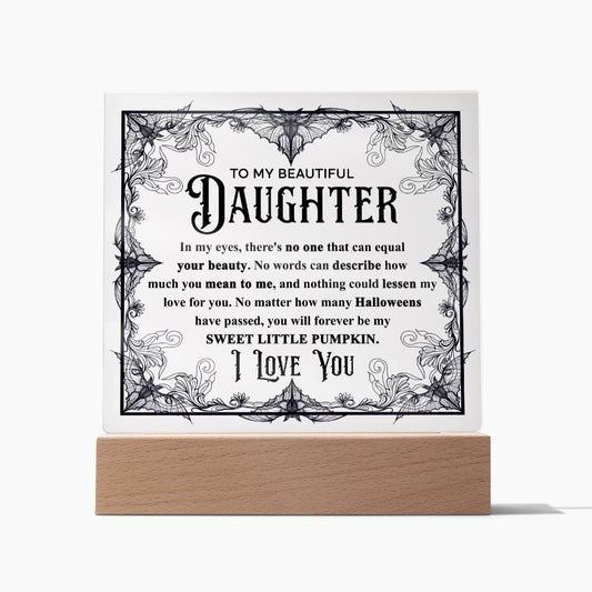 To My Beautiful Daughter My Sweet Little Pumpkin Halloween Square Acrylic Plaque, Halloween Decor - keepsaken
