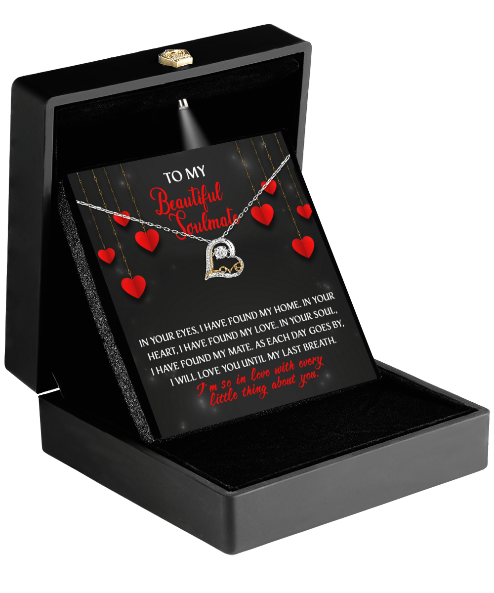 To My Beautiful Soulmate Love Every Little Thing About You | Love Dancing Necklace - keepsaken