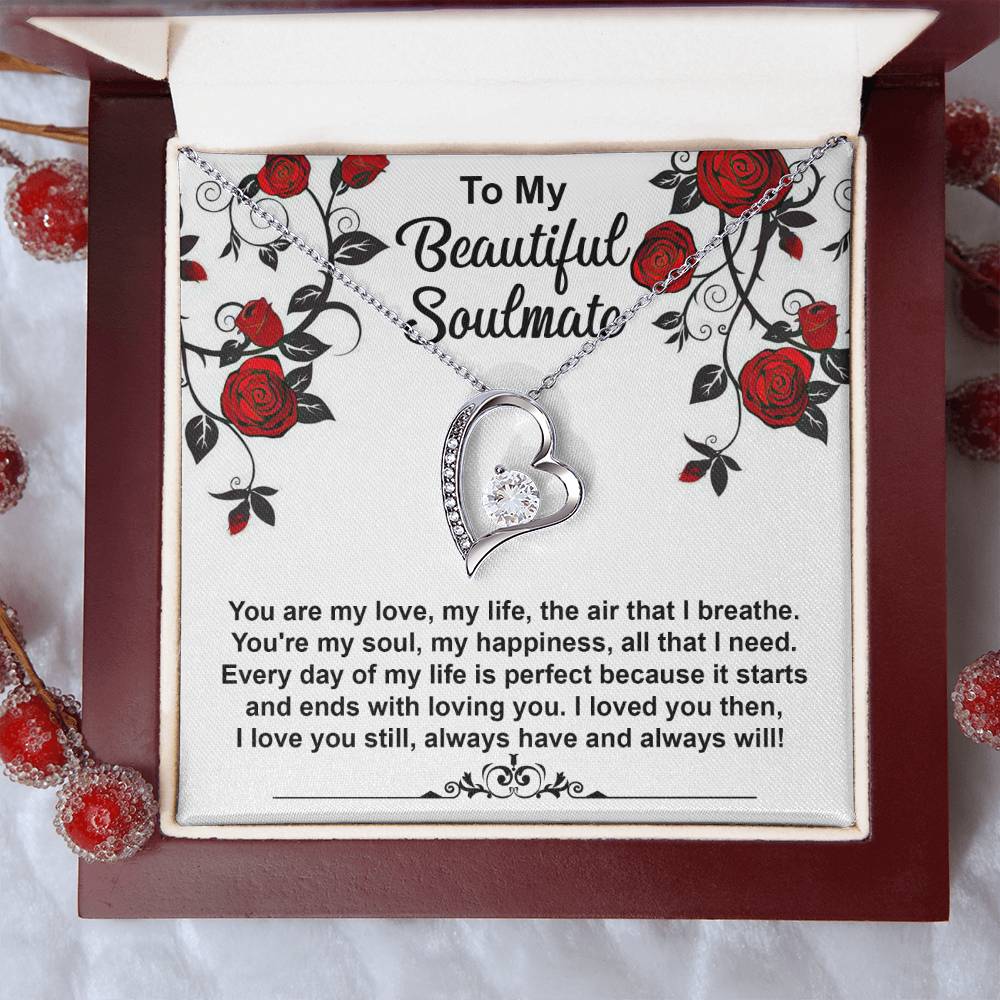To My Beautiful Soulmate Loved You Then Love You Still - Forever Love Necklace - keepsaken